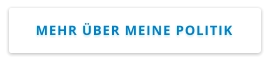 MEHR ÜBER MEINE POLITIK